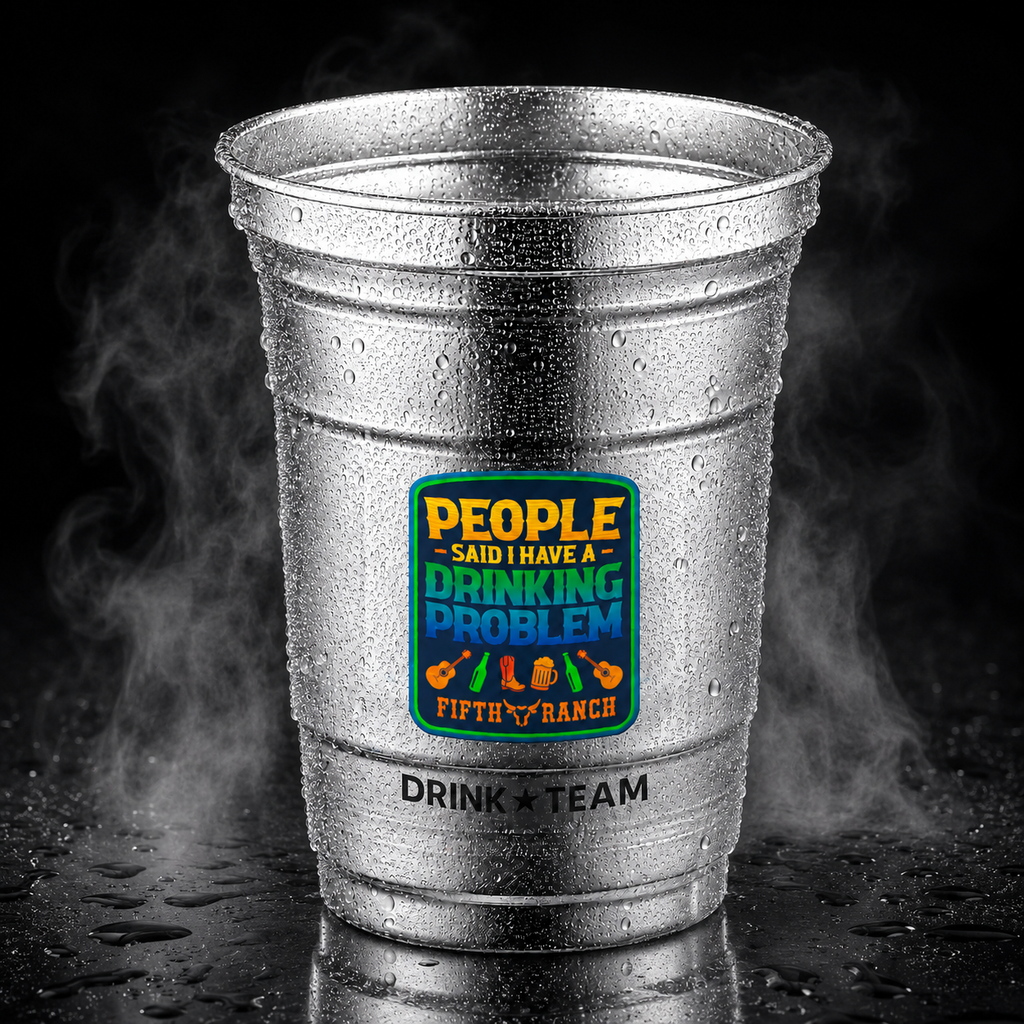 Aluminum Cup - People Said i have a drinking problem